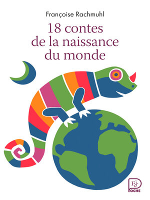 cover image of 18 contes de la naissance du monde